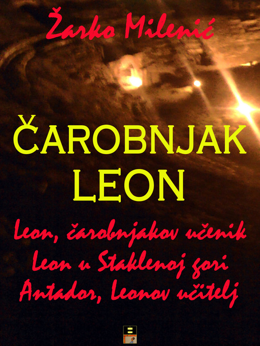 Title details for Carobnjak Leon by Zarko Milenic - Available